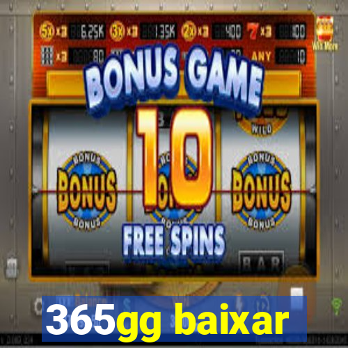 365gg baixar